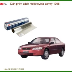 Dán Phim Cách Nhiệt Toyota Camry 1998 - Địa Chỉ Gắn Uy Tín Giá Tốt TPHCM