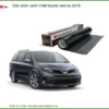 Dán phim cách nhiệt Toyota Sienna 2019 - Trung Tâm Thi Công Uy Tín TPHCM