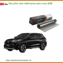 Dán Phim Cách Nhiệt Toyota Yaris Cross 2026 - Trung Tâm Thi Công Uy Tín TPHCM