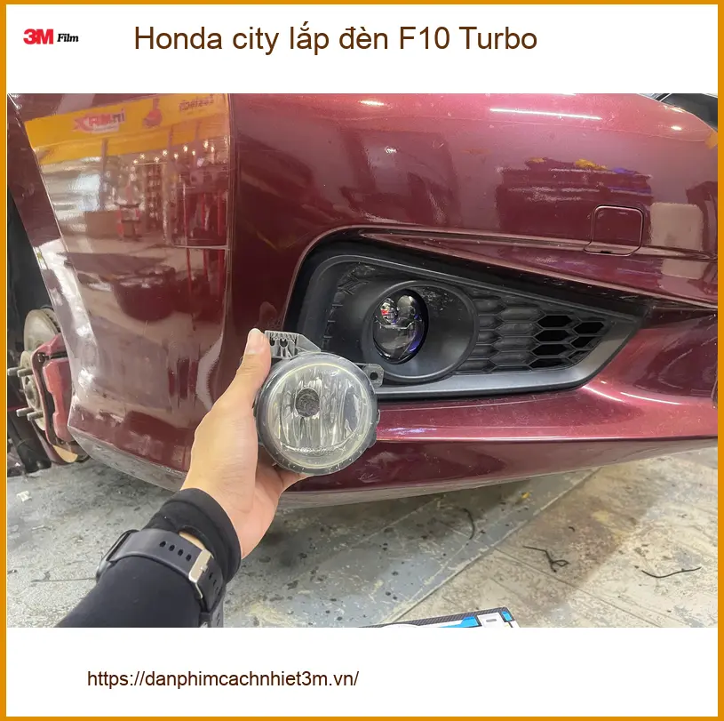 Anh Khang lắp đèn F10 Turbo cho Honda City Quận 9 cải thiện tầm nhìn đêm