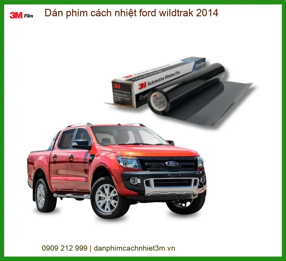 Dán Phim Cách Nhiệt Ford Wildtrak 2014 - Địa Chỉ Lắp Đặt Chính Hãng TPHCM