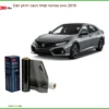 Dán Phim Cách Nhiệt Honda Civic 2019 - Trung Tâm Thi Công Chính Hãng TPHCM