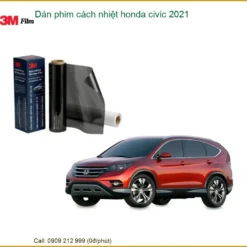 Dán Phim Cách Nhiệt Honda Civic 2021 - Trung Tâm Thi Công Uy Tín TPHCM