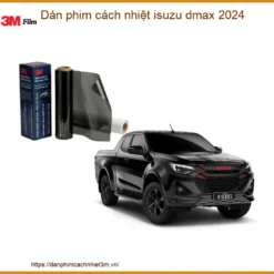 Dán Phim Cách Nhiệt 3M Isuzu Dmax 2024 - Đơn Vị Gắn Uy Tín TPHCM