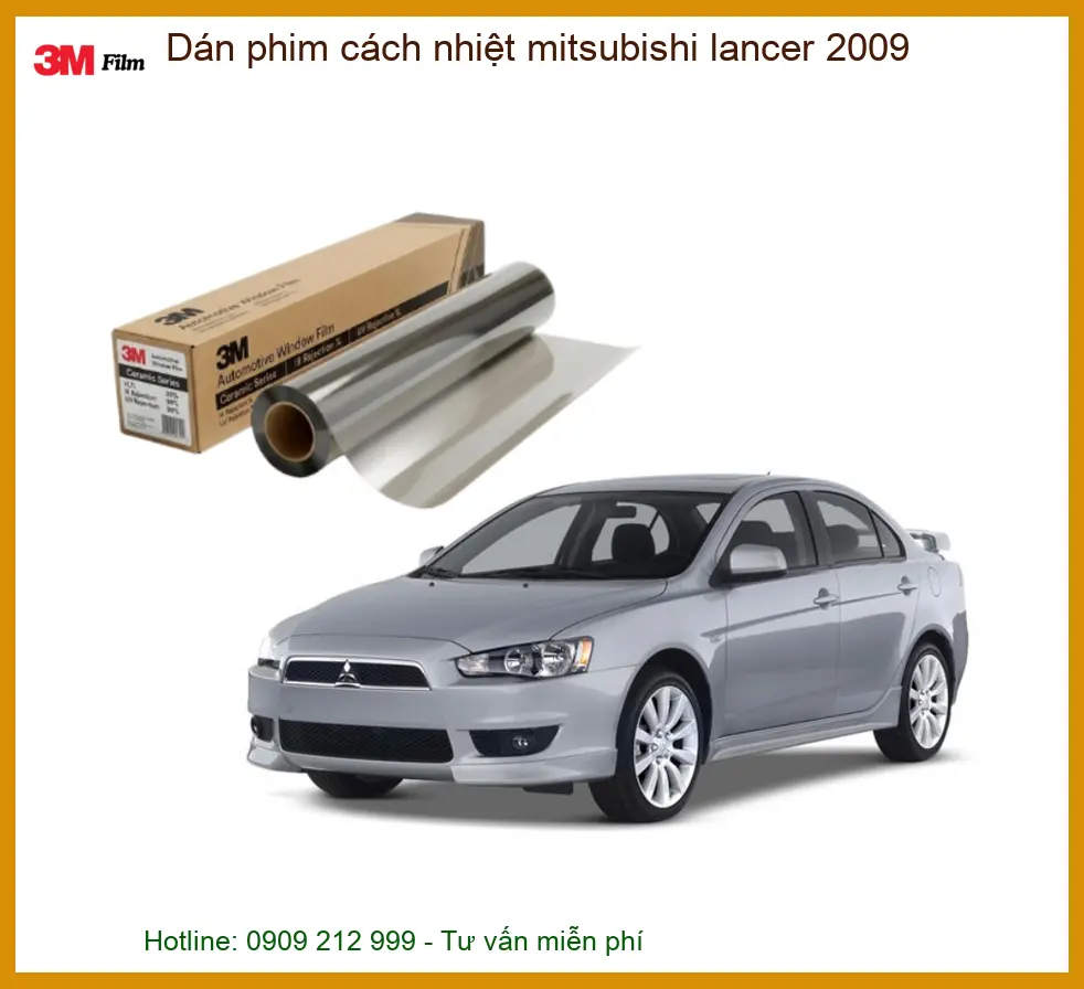 Dán Phim Cách Nhiệt 3M Mitsubishi Lancer 2009 - Trung Tâm Lắp Đặt Uy Tín TPHCM