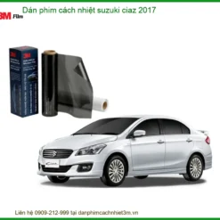 Dán Phim Cách Nhiệt Suzuki Ciaz 2017 - Địa Chỉ Lắp Đặt Phim 3M Uy Tín TPHCM