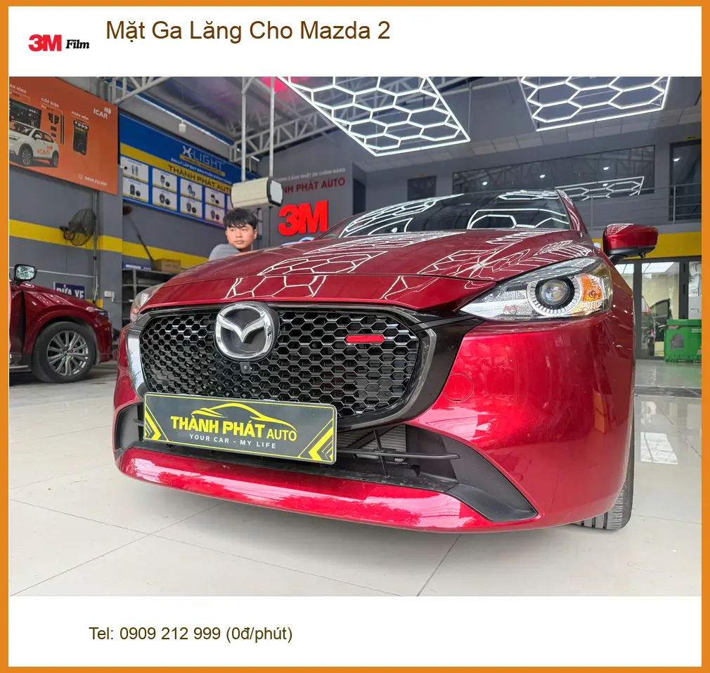 Anh Khải độ Mặt Ga Lăng cho Mazda 2 tại Quận 9 để làm mới diện mạo xe